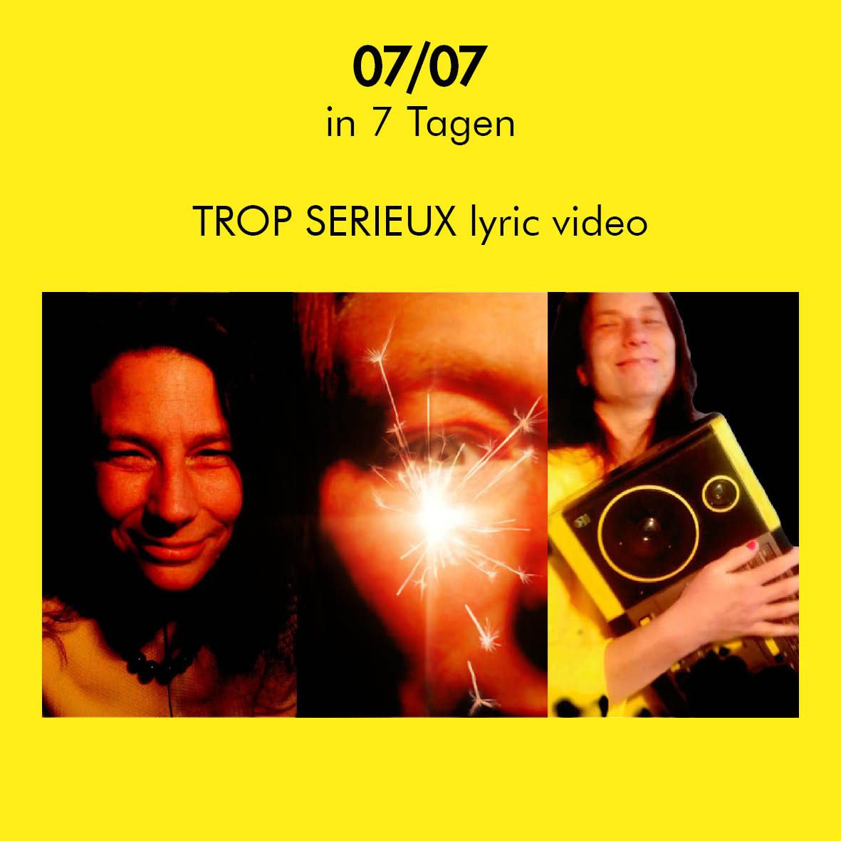 lyric video out now: TROP SERIEUX